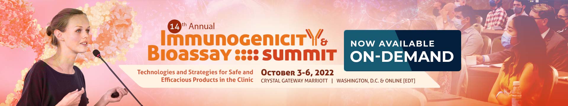 Immunogenicity Bioassay Summit - September 27-30, 2022